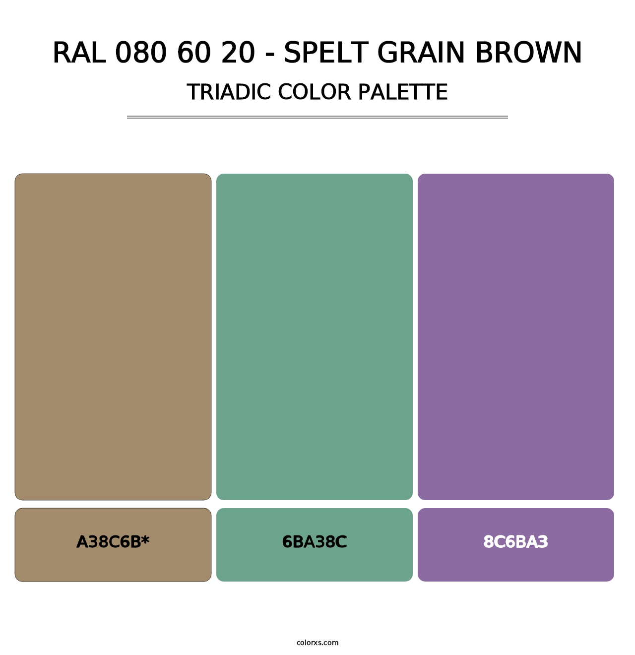 RAL 080 60 20 - Spelt Grain Brown - Triadic Color Palette