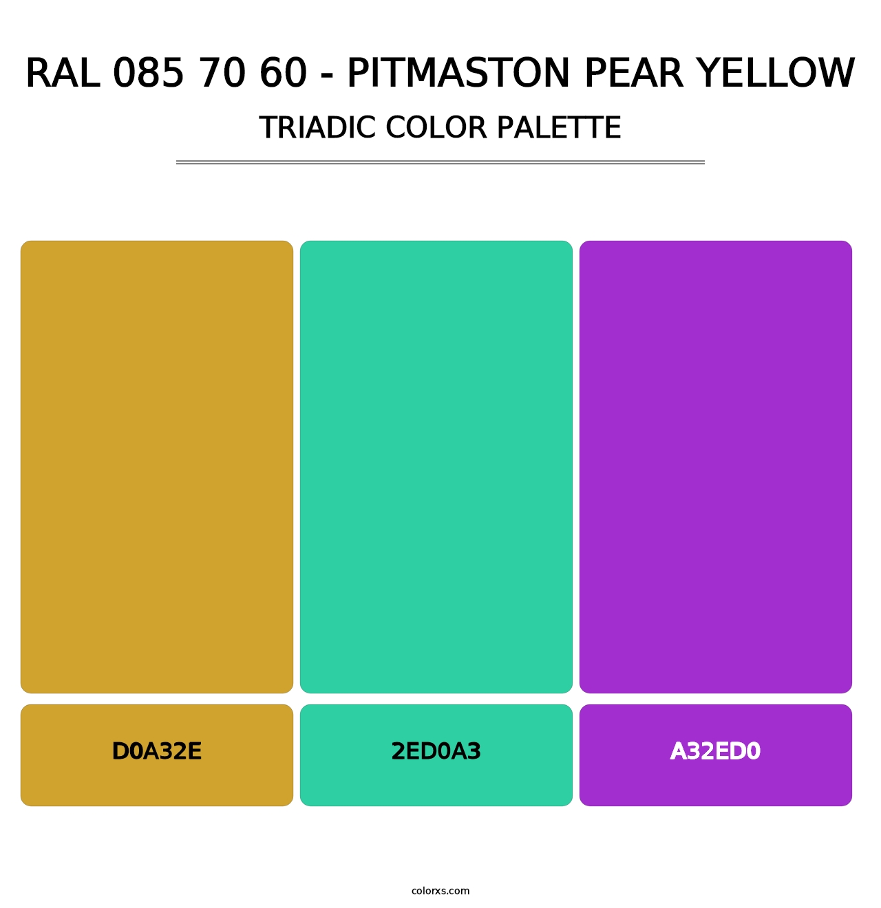 RAL 085 70 60 - Pitmaston Pear Yellow - Triadic Color Palette