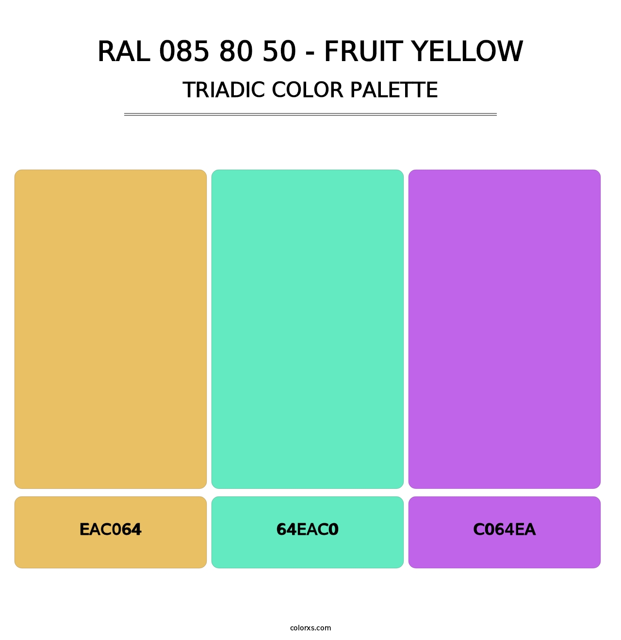 RAL 085 80 50 - Fruit Yellow - Triadic Color Palette