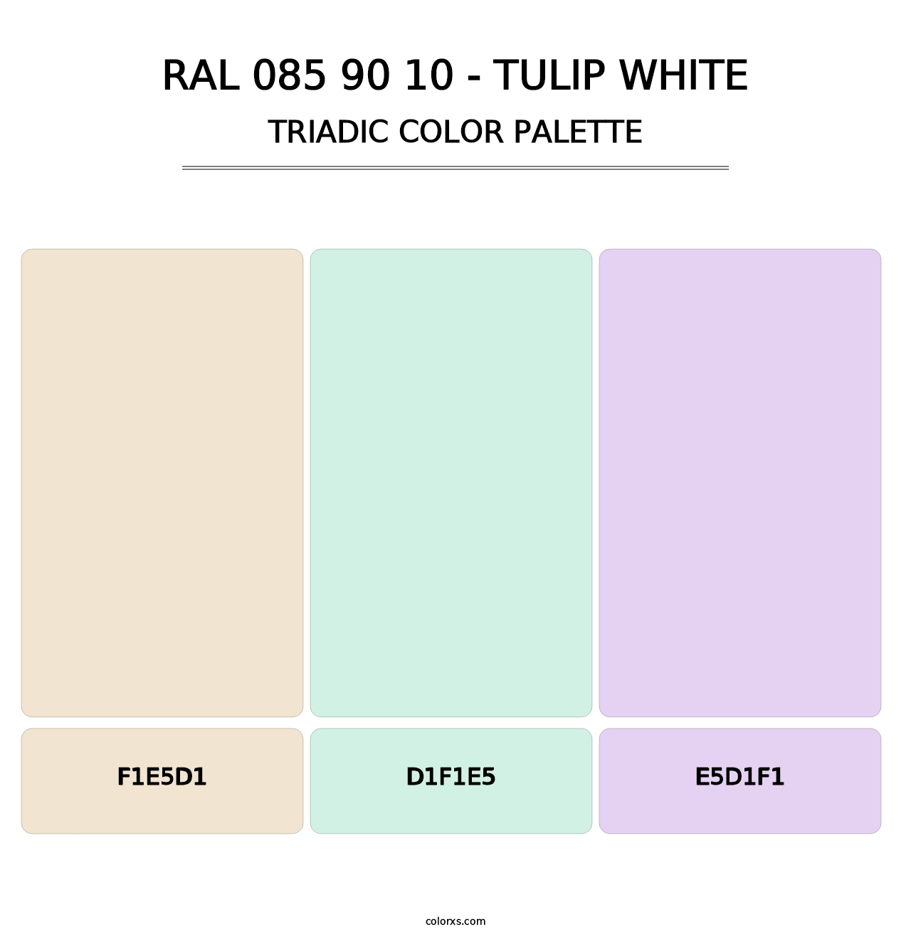 RAL 085 90 10 - Tulip White - Triadic Color Palette