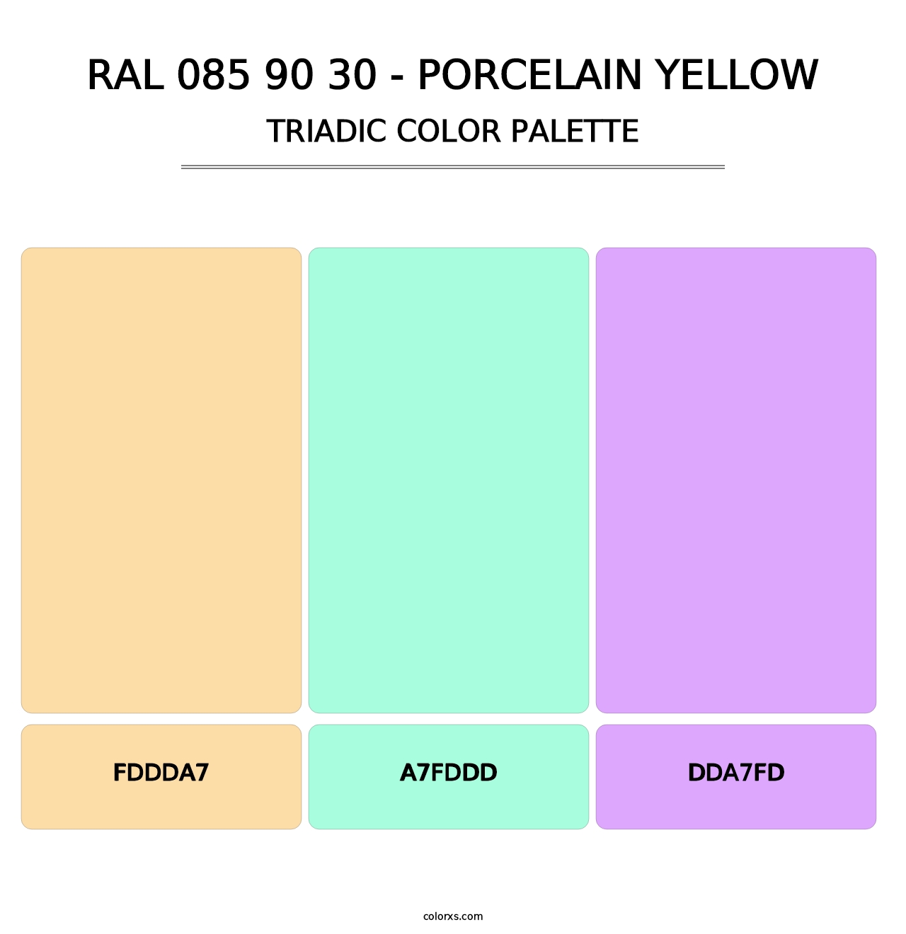 RAL 085 90 30 - Porcelain Yellow - Triadic Color Palette