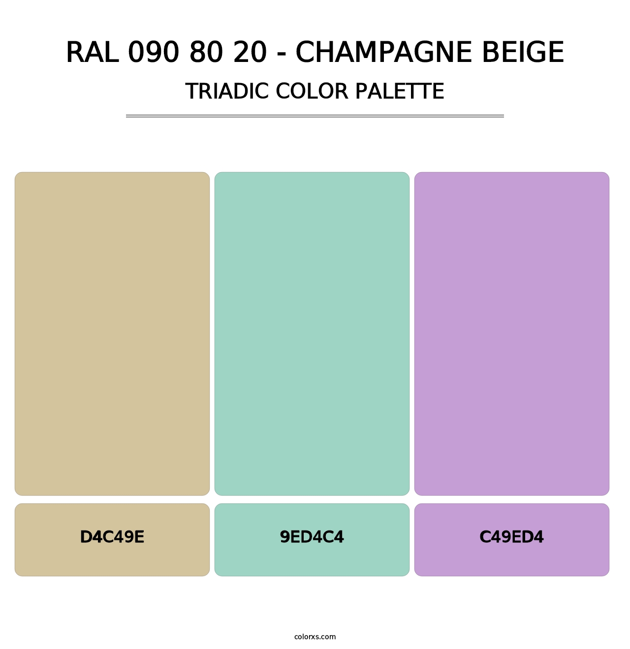 RAL 090 80 20 - Champagne Beige - Triadic Color Palette