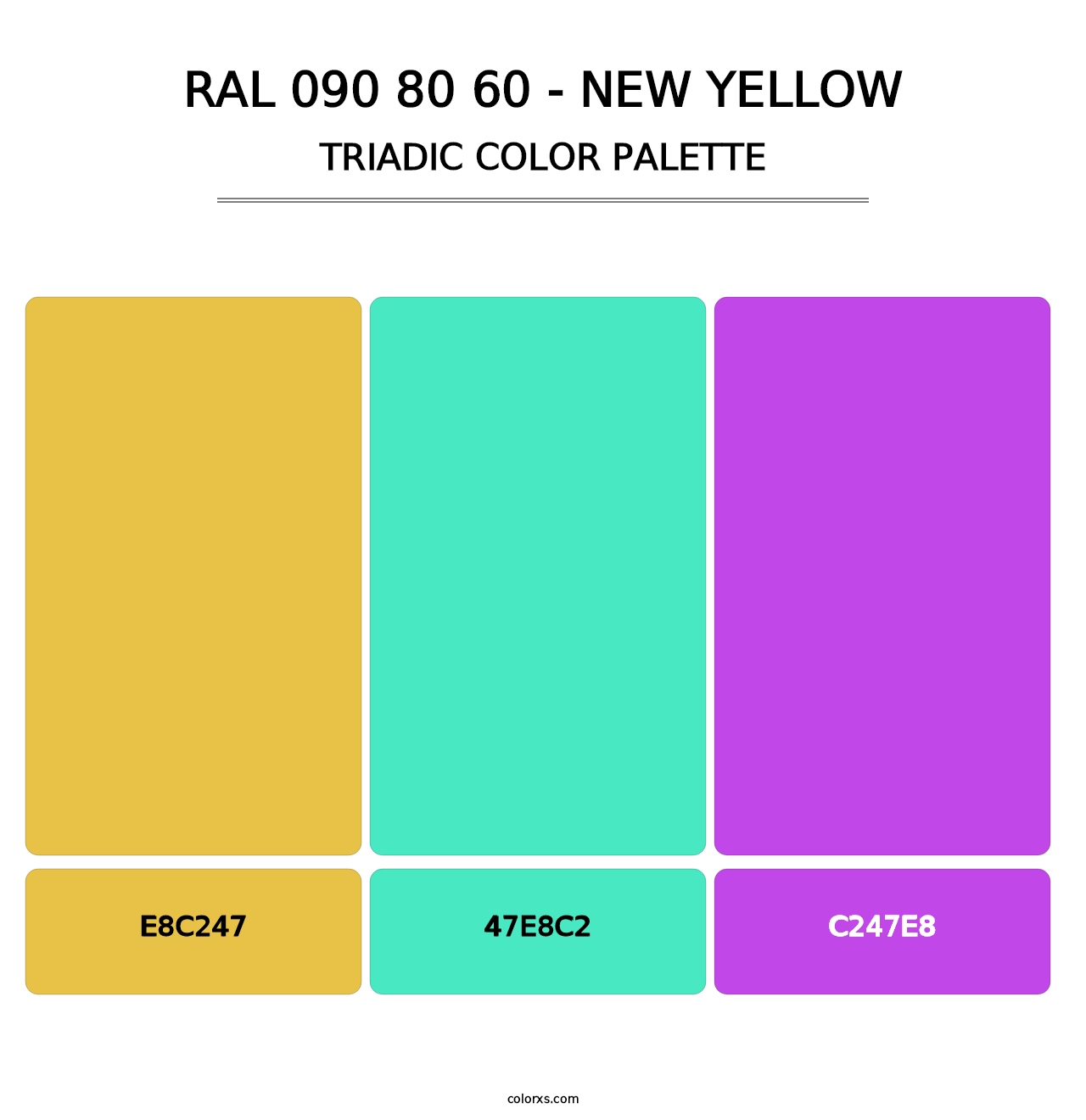 RAL 090 80 60 - New Yellow - Triadic Color Palette