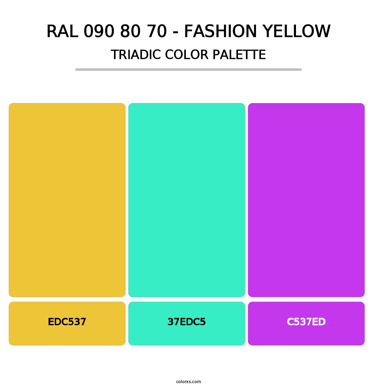 RAL 090 80 70 - Fashion Yellow - Triadic Color Palette