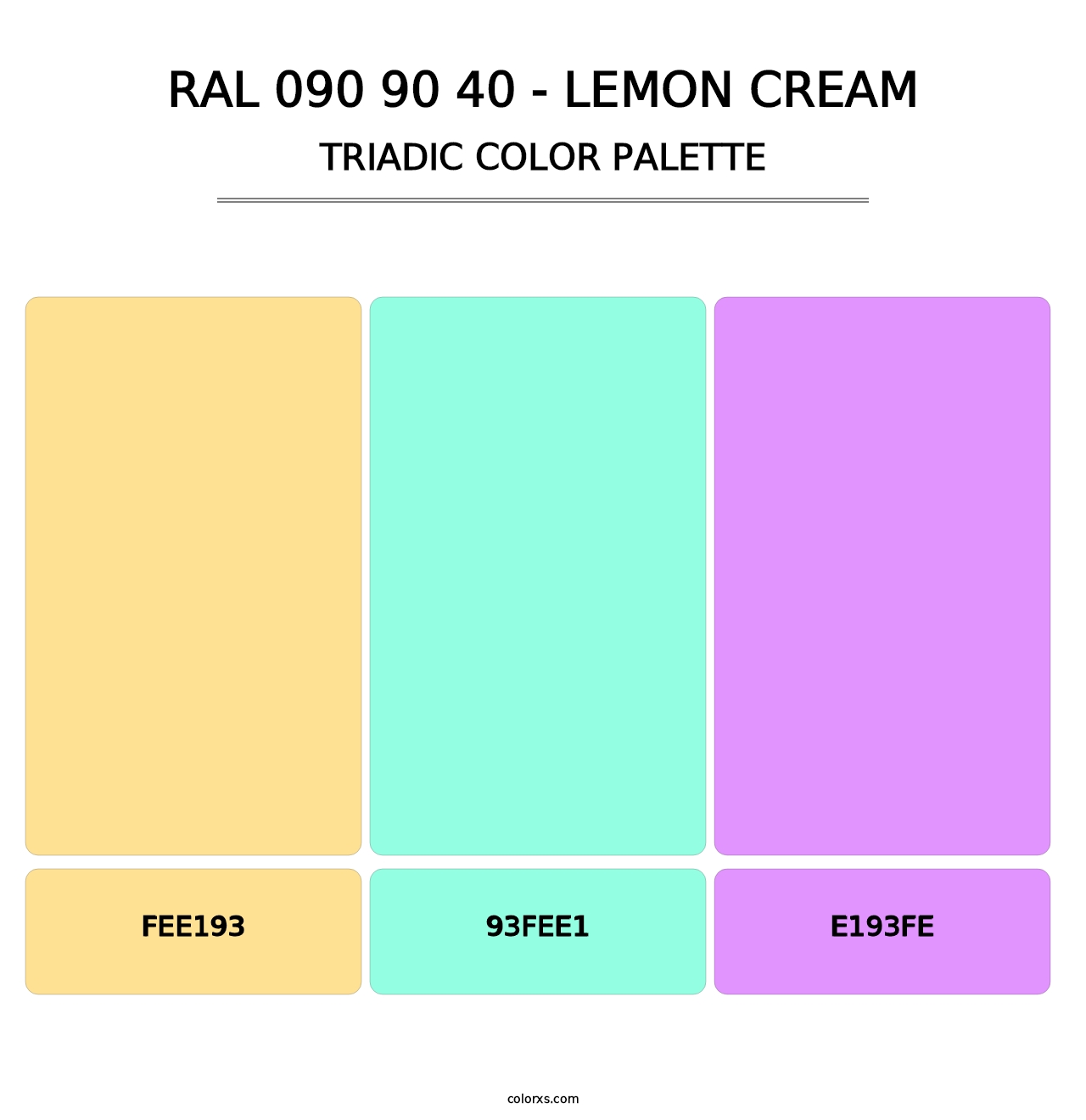 RAL 090 90 40 - Lemon Cream - Triadic Color Palette