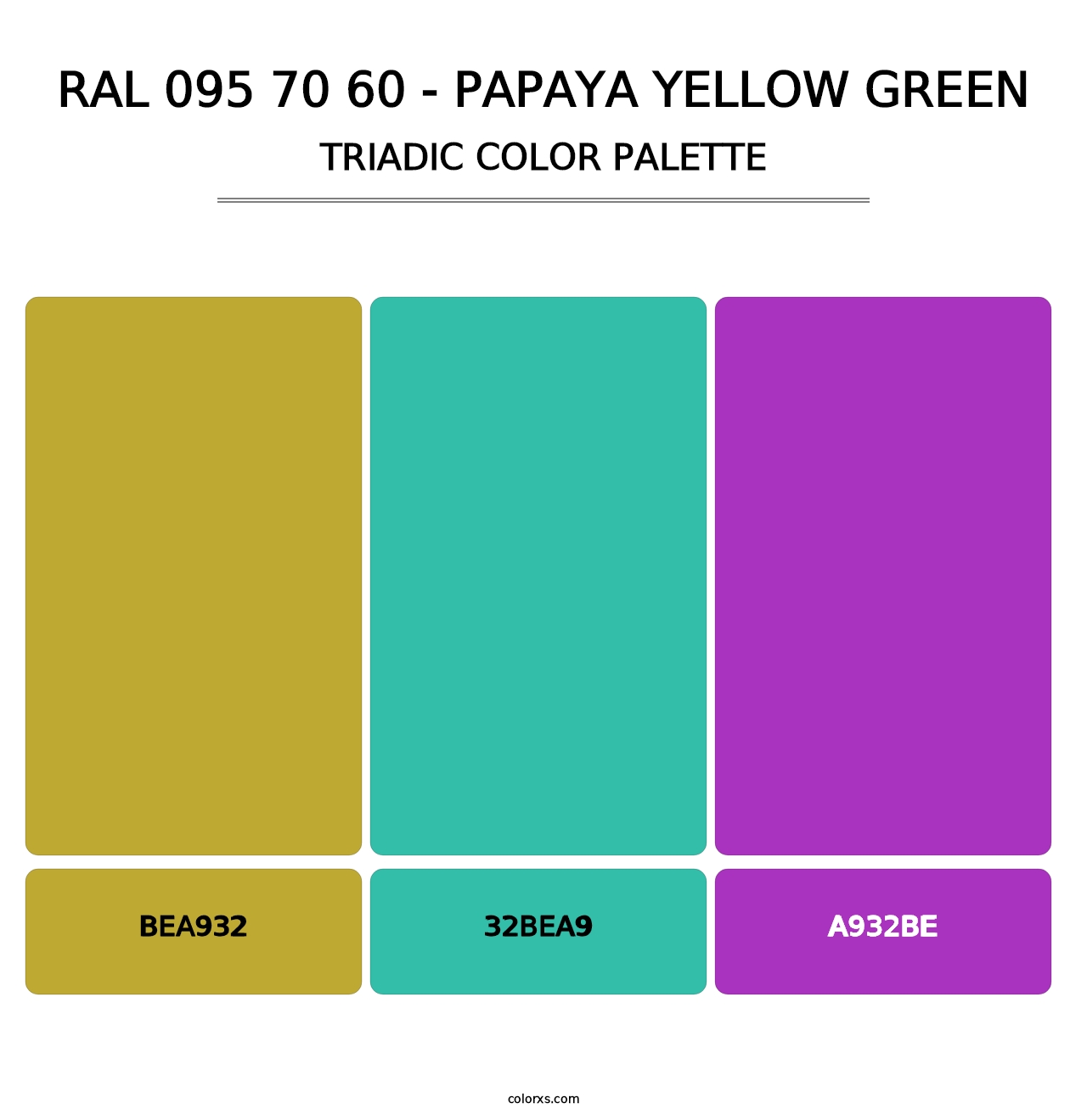 RAL 095 70 60 - Papaya Yellow Green - Triadic Color Palette