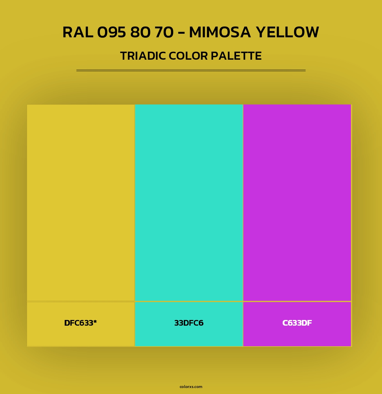 RAL 095 80 70 - Mimosa Yellow - Triadic Color Palette