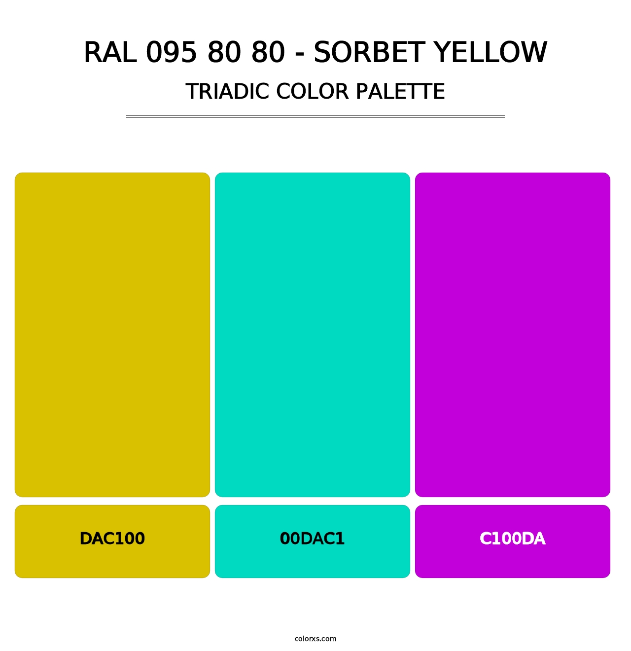 RAL 095 80 80 - Sorbet Yellow - Triadic Color Palette
