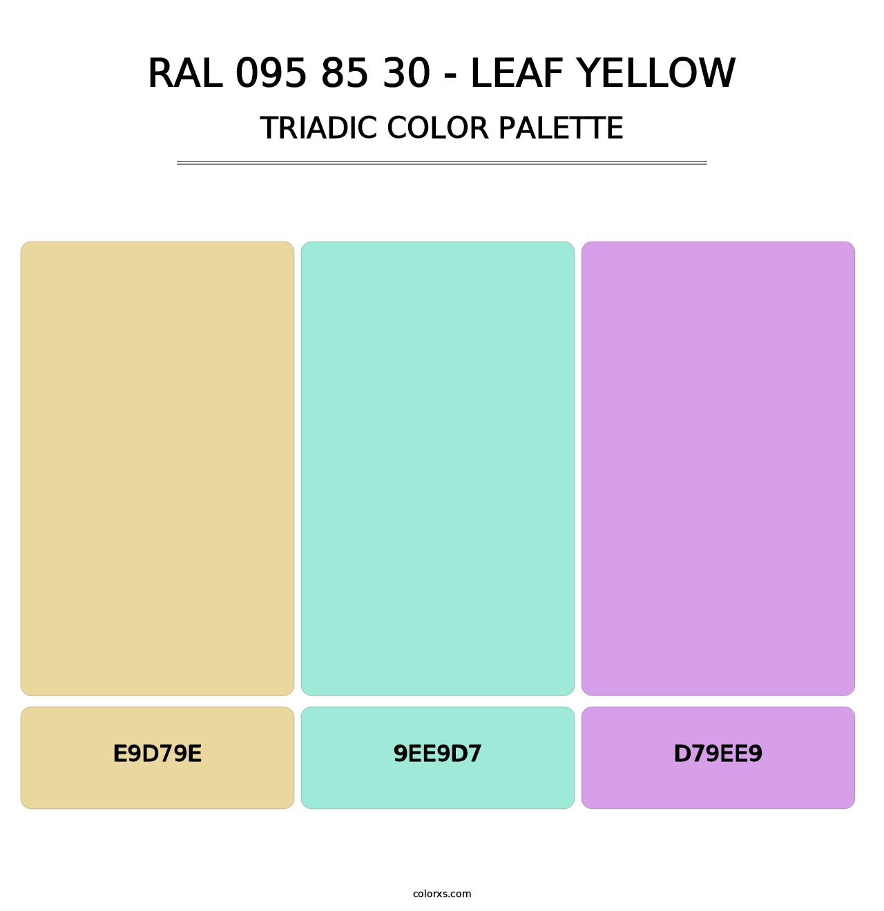 RAL 095 85 30 - Leaf Yellow - Triadic Color Palette