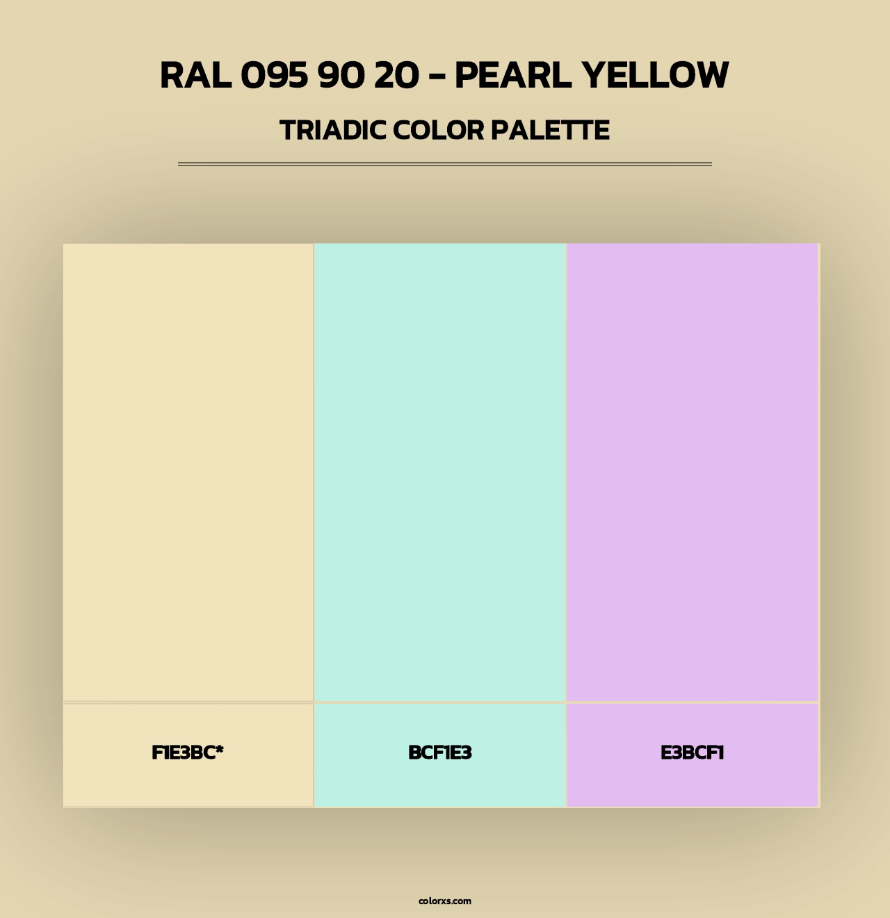RAL 095 90 20 - Pearl Yellow - Triadic Color Palette