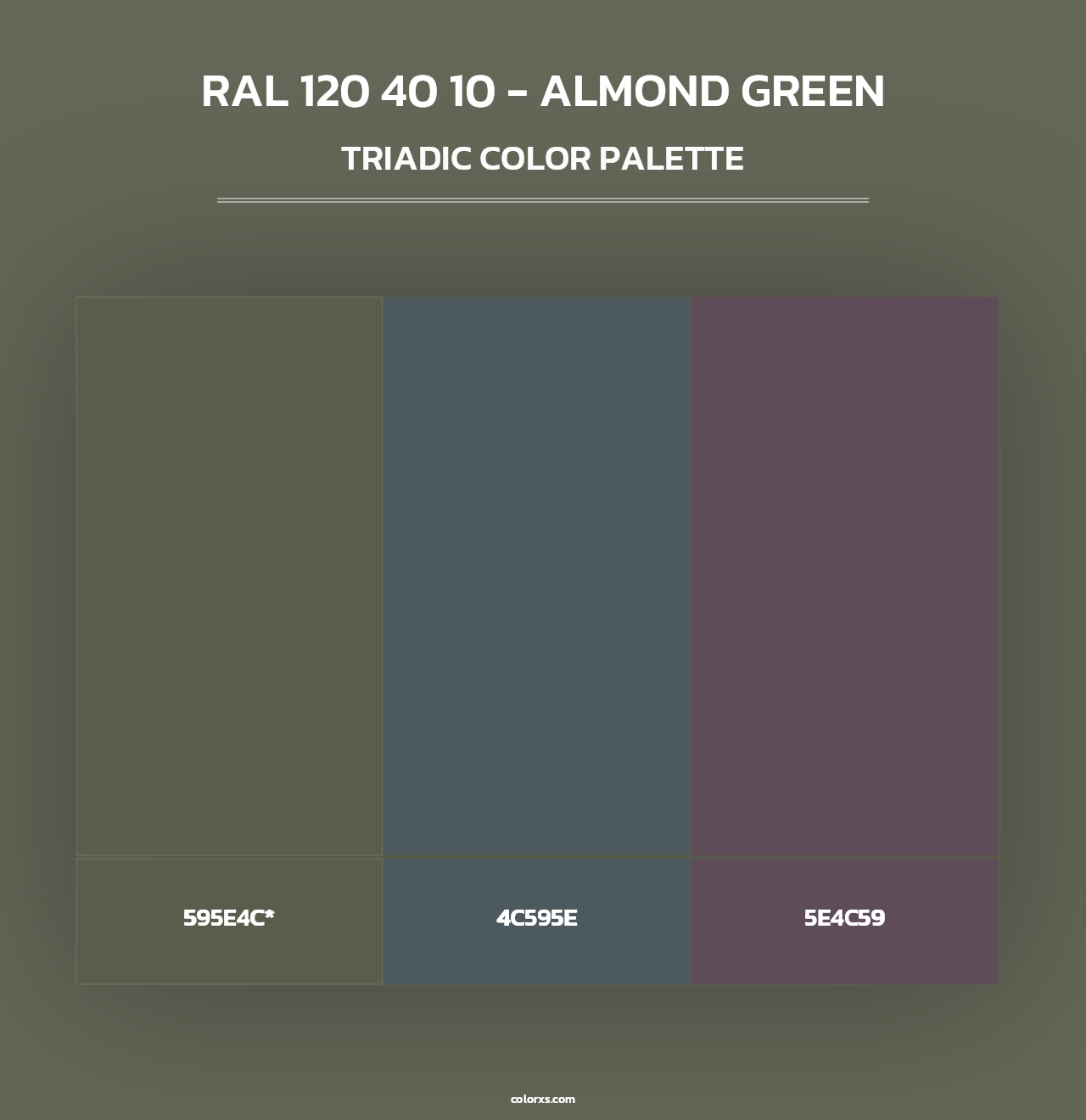 RAL 120 40 10 - Almond Green - Triadic Color Palette