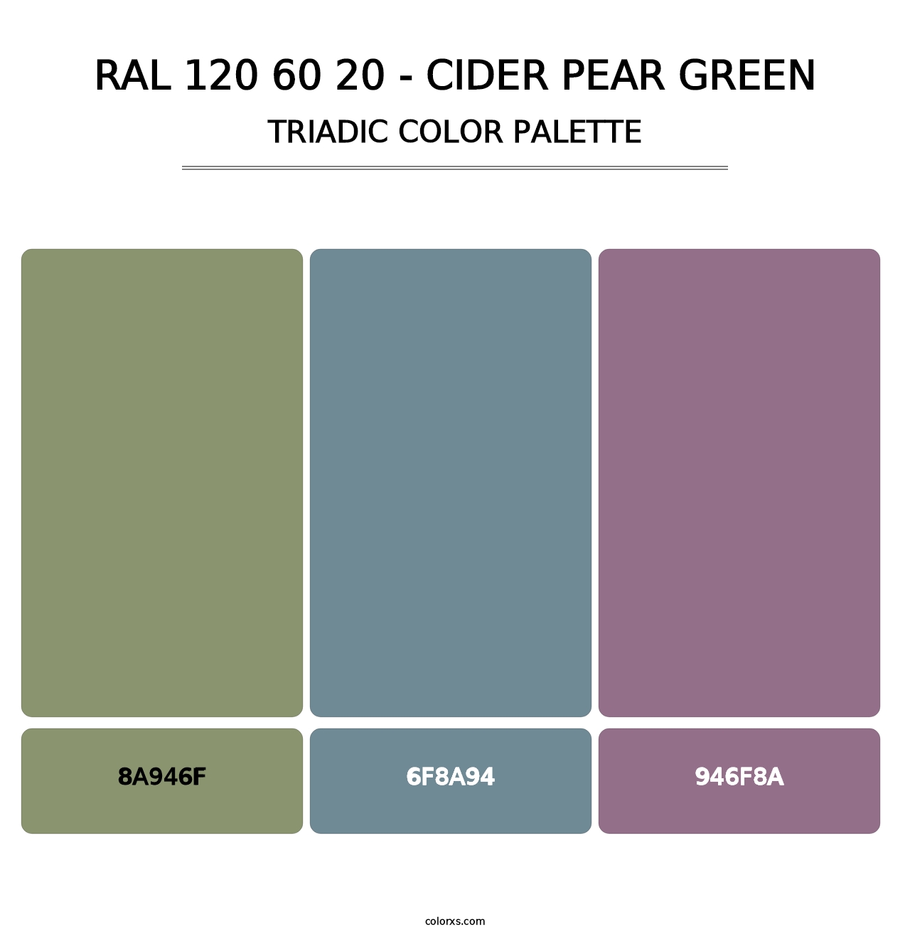 RAL 120 60 20 - Cider Pear Green - Triadic Color Palette