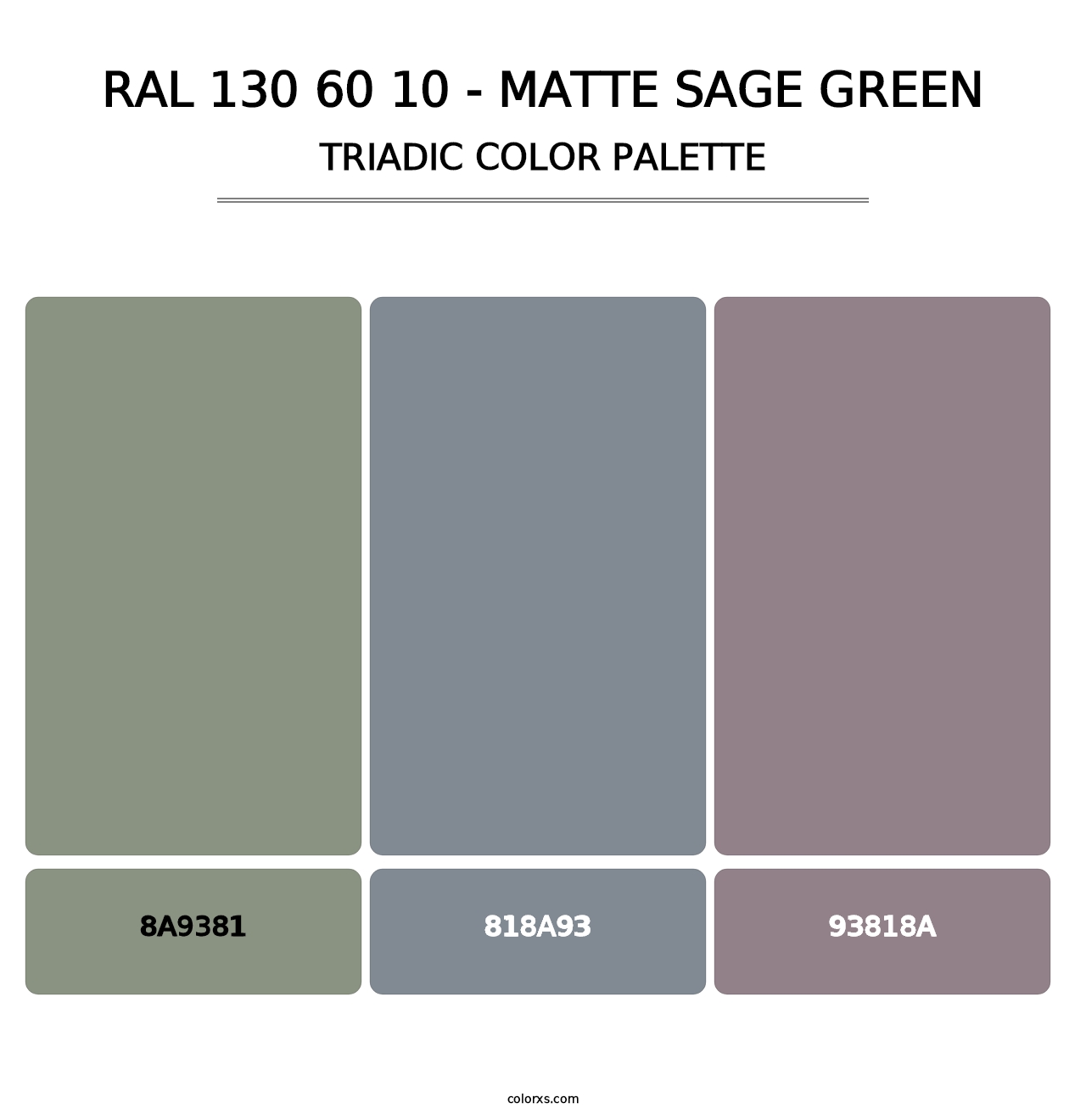 RAL 130 60 10 - Matte Sage Green - Triadic Color Palette