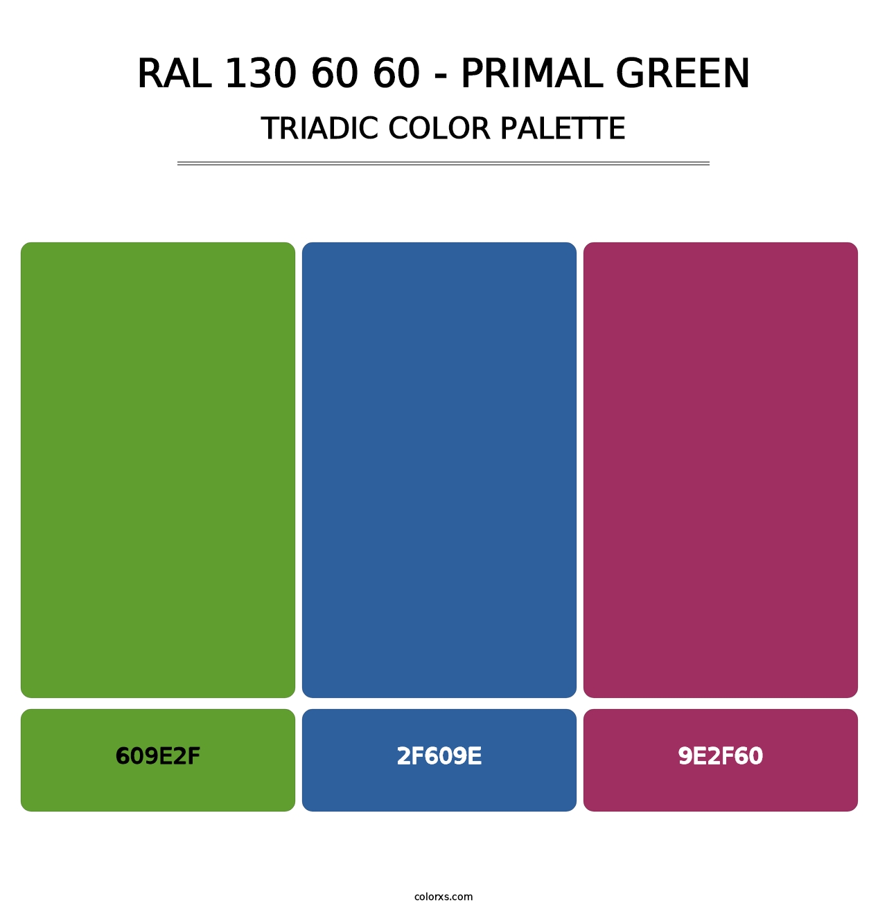 RAL 130 60 60 - Primal Green - Triadic Color Palette