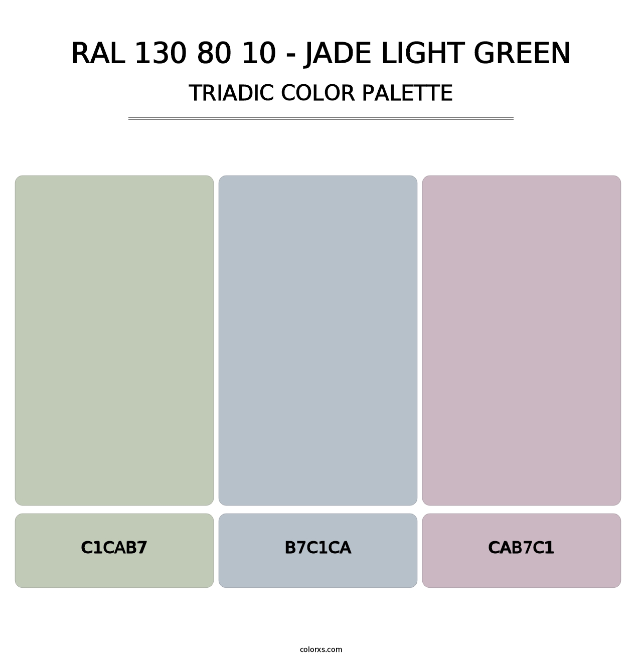 RAL 130 80 10 - Jade Light Green - Triadic Color Palette