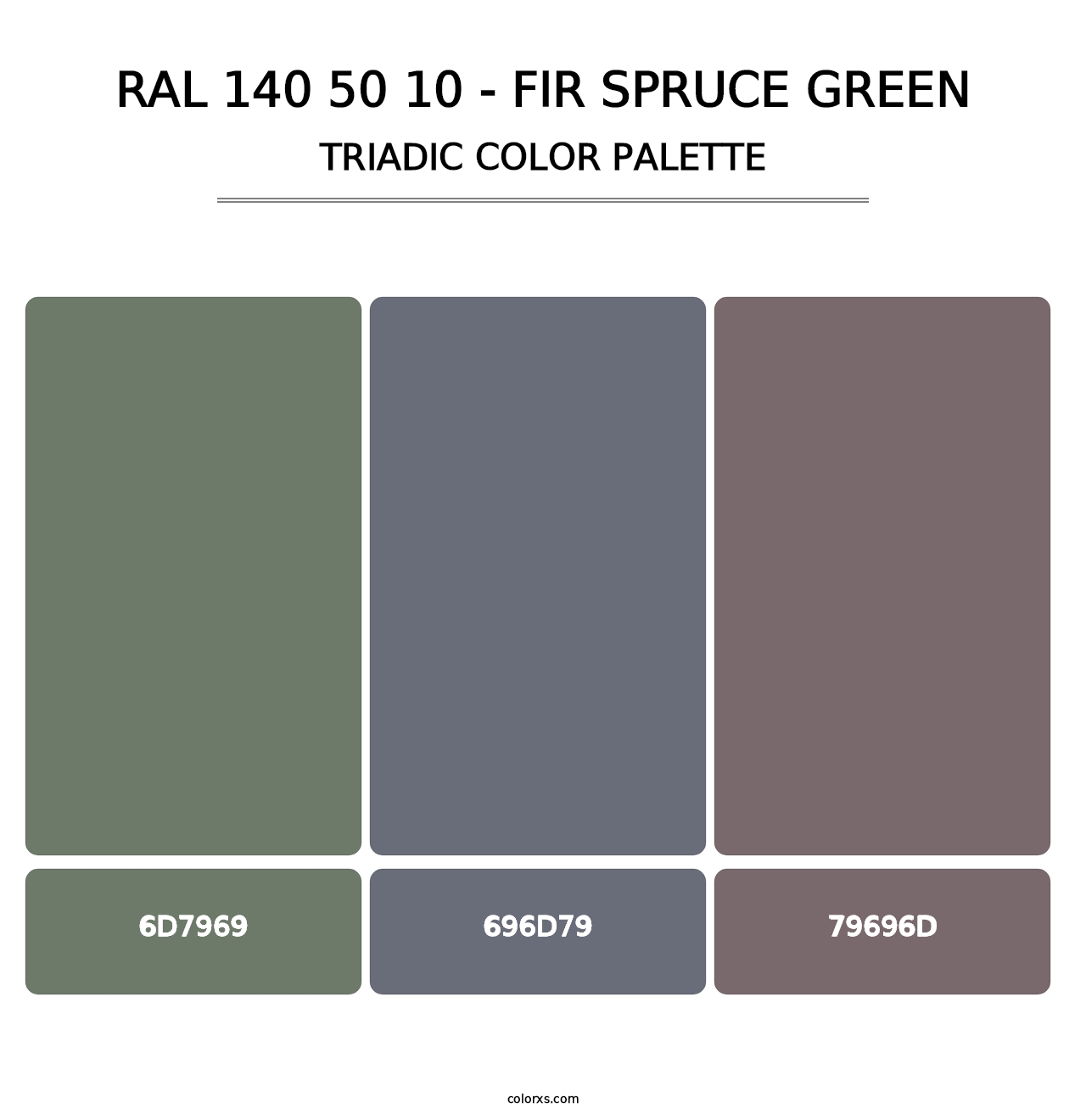 RAL 140 50 10 - Fir Spruce Green - Triadic Color Palette