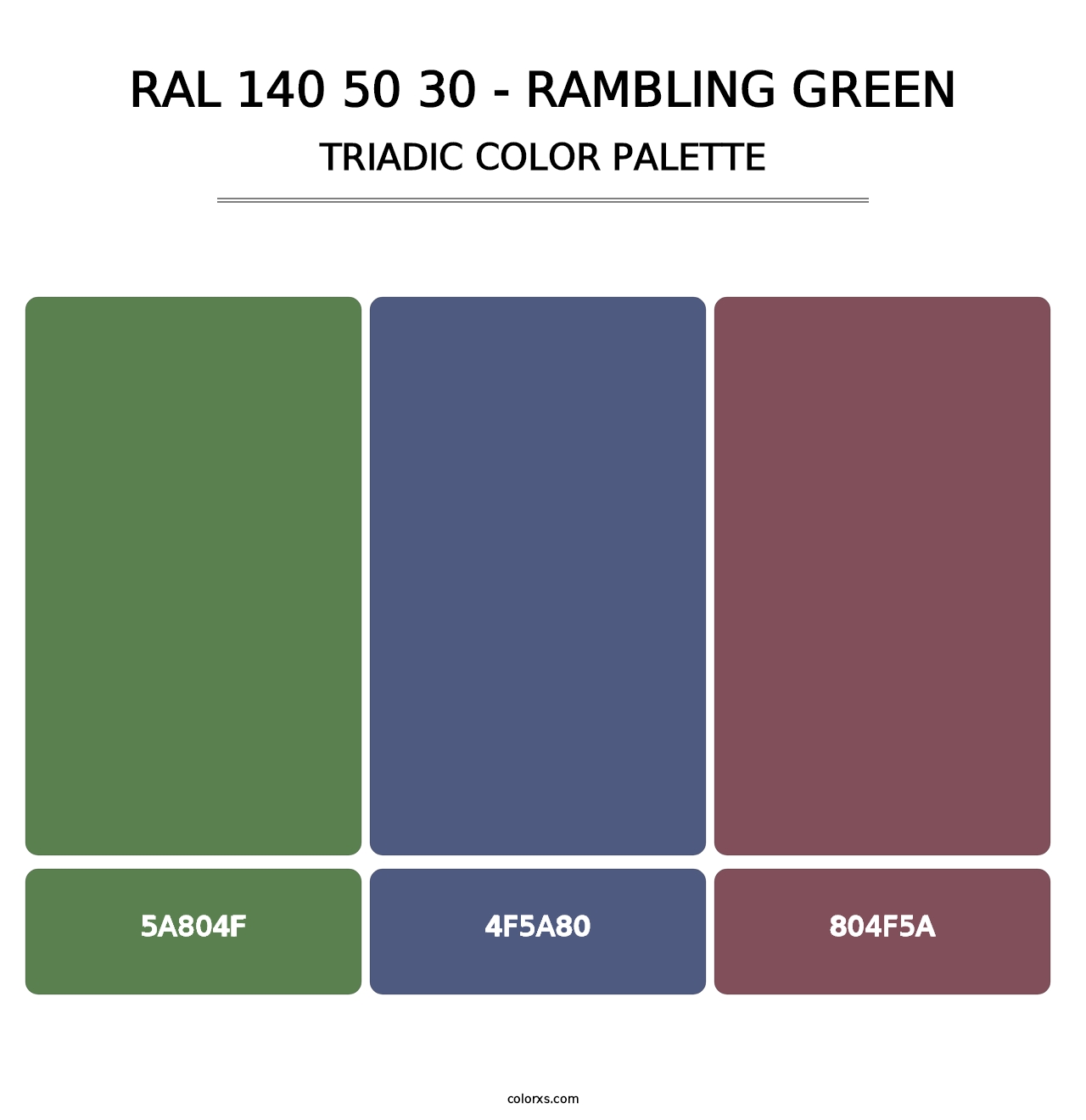 RAL 140 50 30 - Rambling Green - Triadic Color Palette