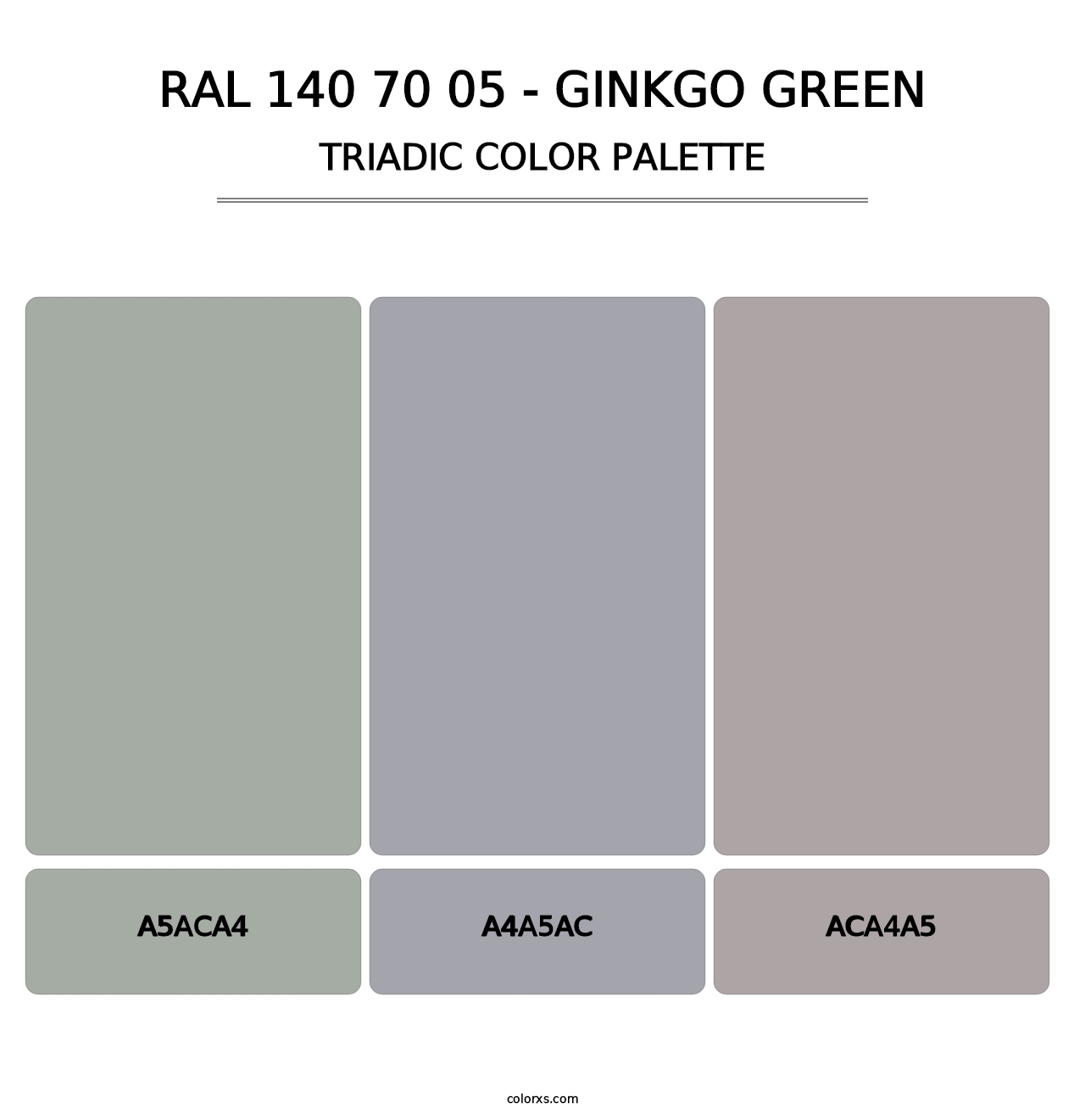 RAL 140 70 05 - Ginkgo Green - Triadic Color Palette