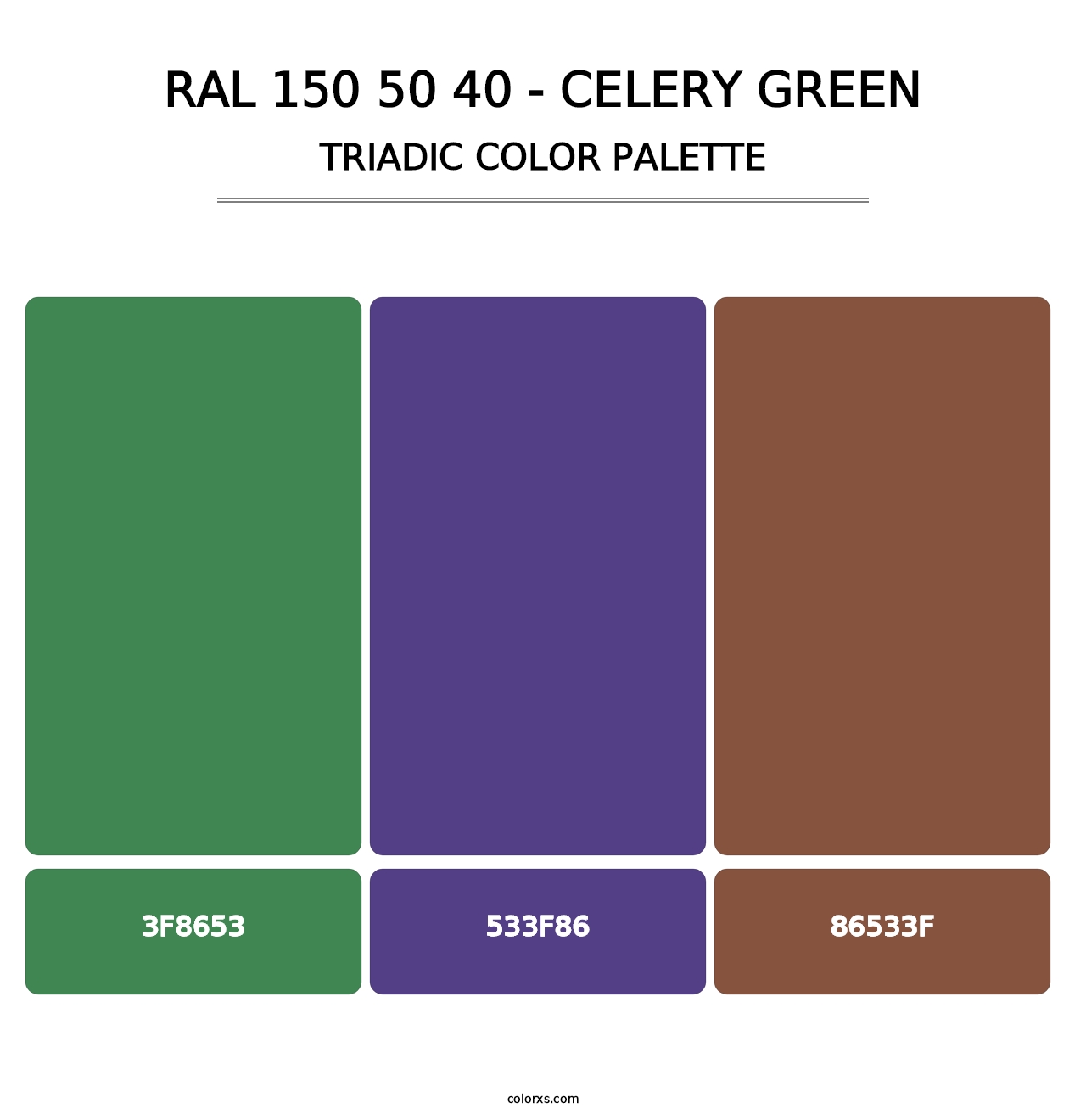 RAL 150 50 40 - Celery Green - Triadic Color Palette