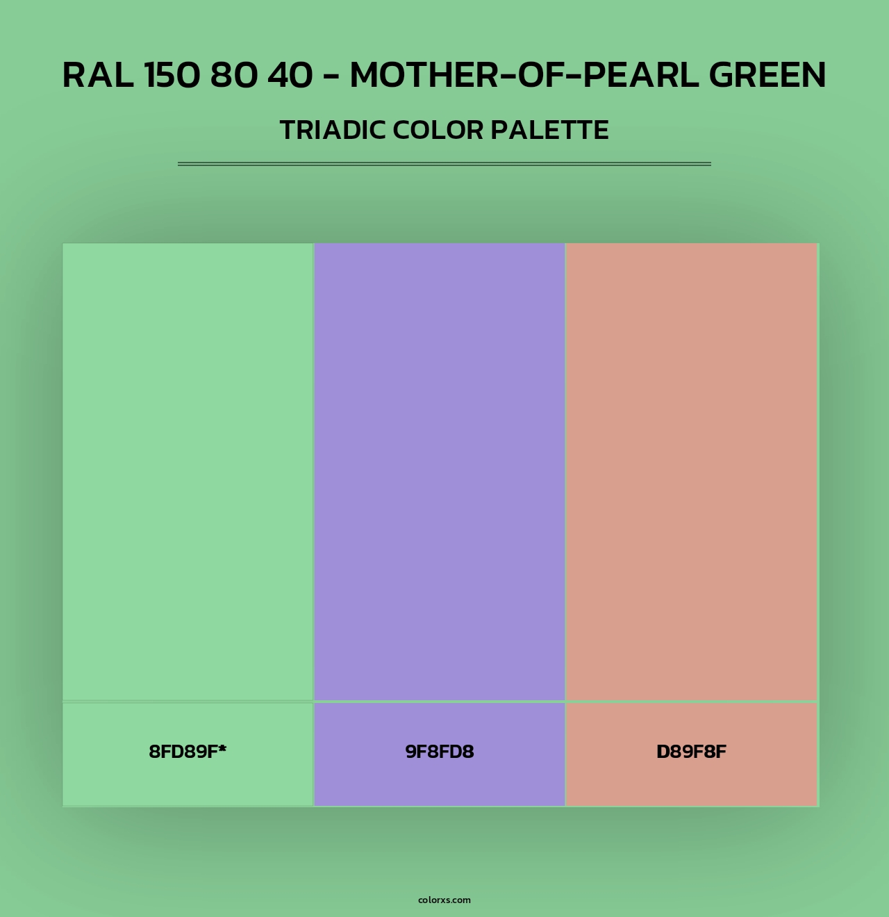 RAL 150 80 40 - Mother-Of-Pearl Green - Triadic Color Palette