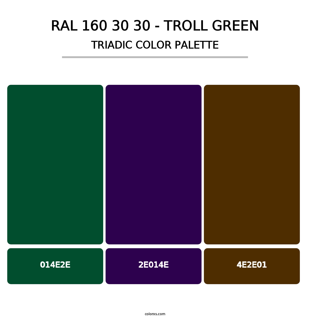 RAL 160 30 30 - Troll Green - Triadic Color Palette