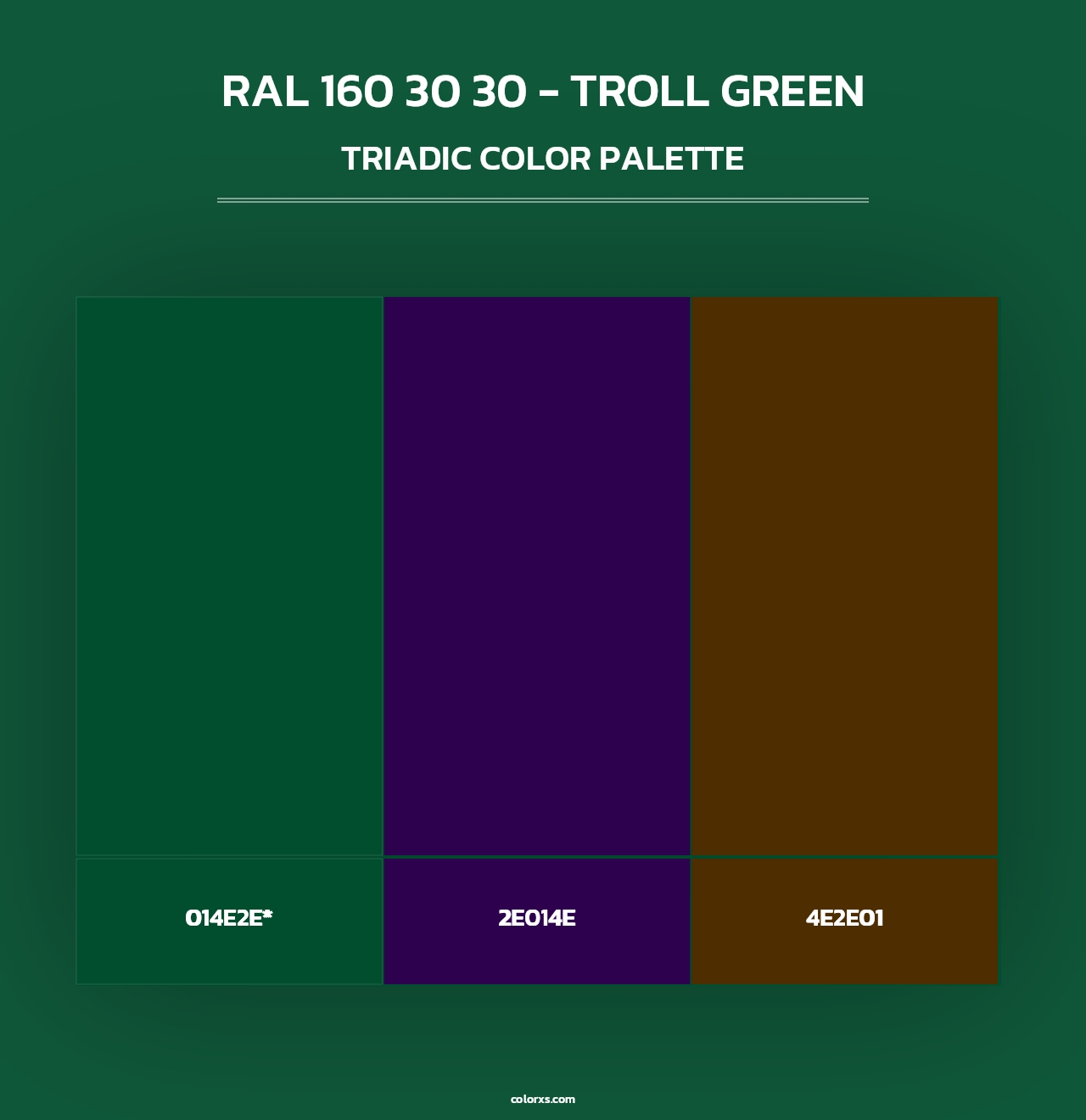 RAL 160 30 30 - Troll Green - Triadic Color Palette