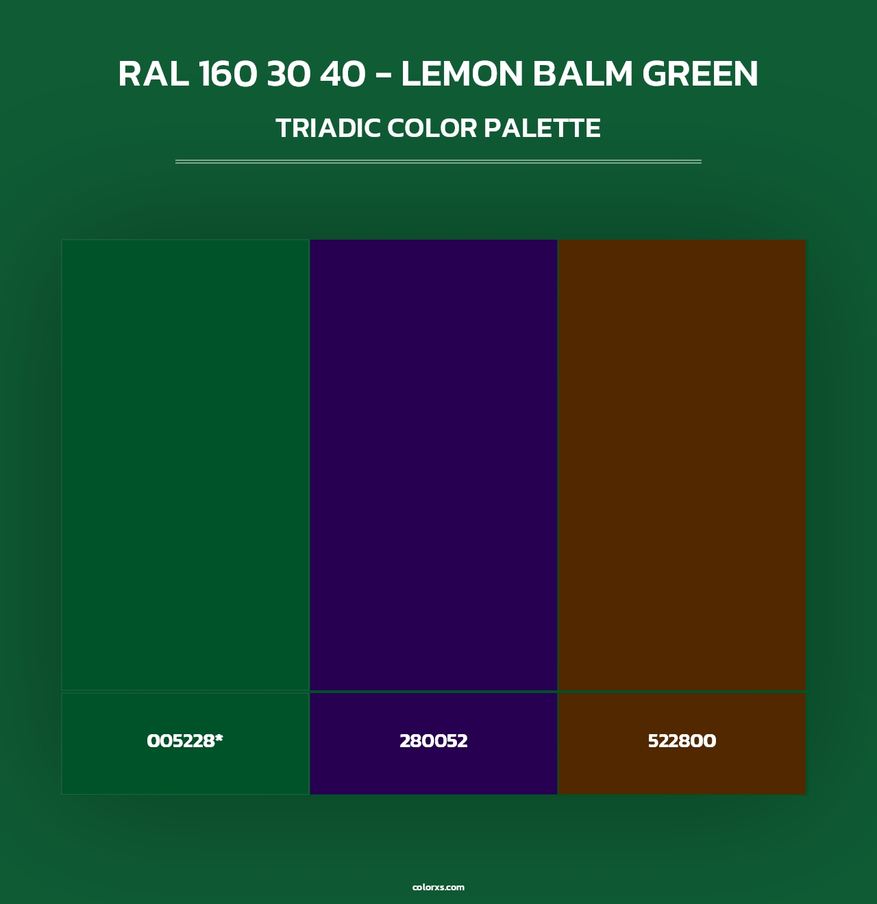RAL 160 30 40 - Lemon Balm Green - Triadic Color Palette