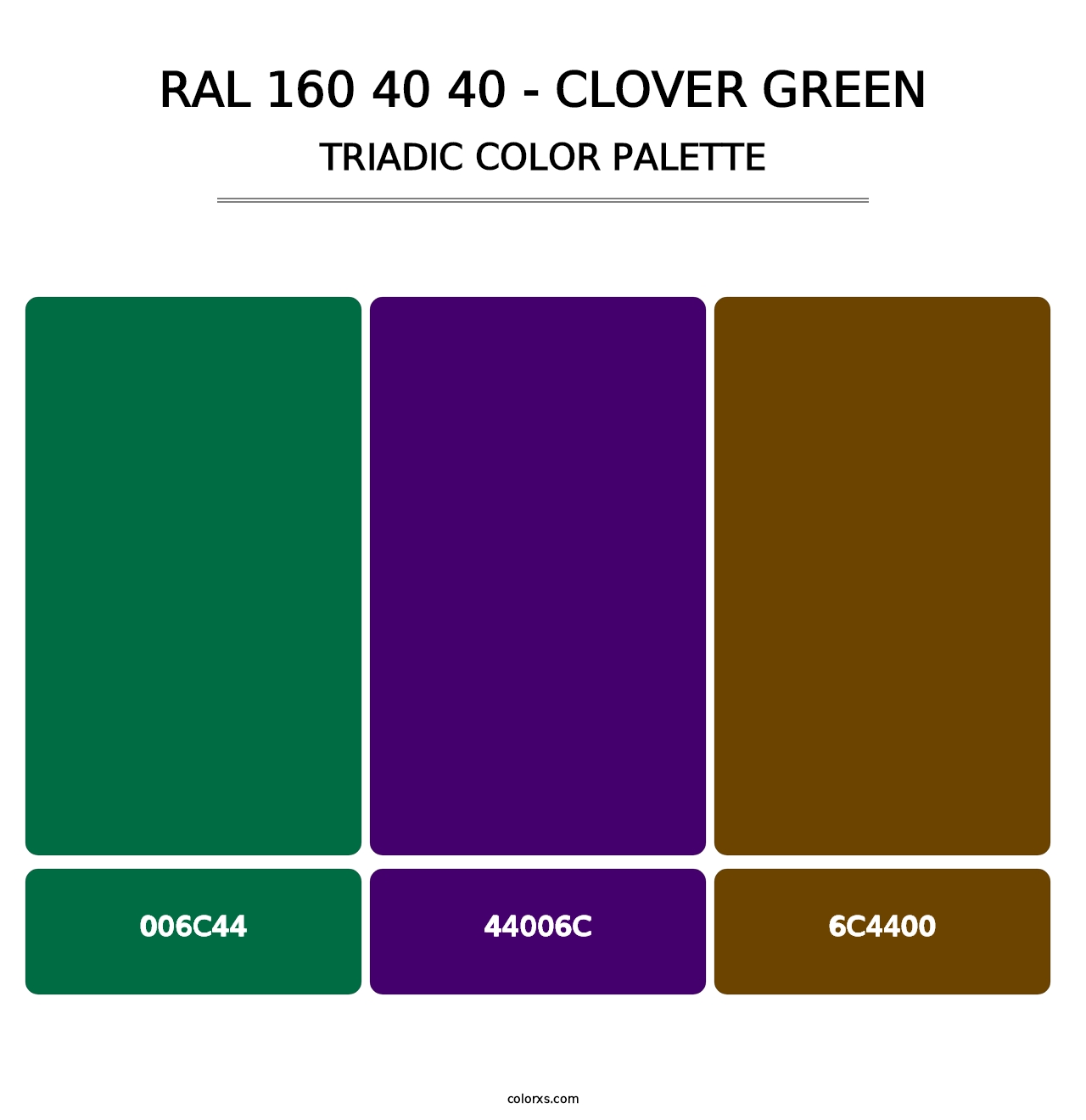 RAL 160 40 40 - Clover Green - Triadic Color Palette