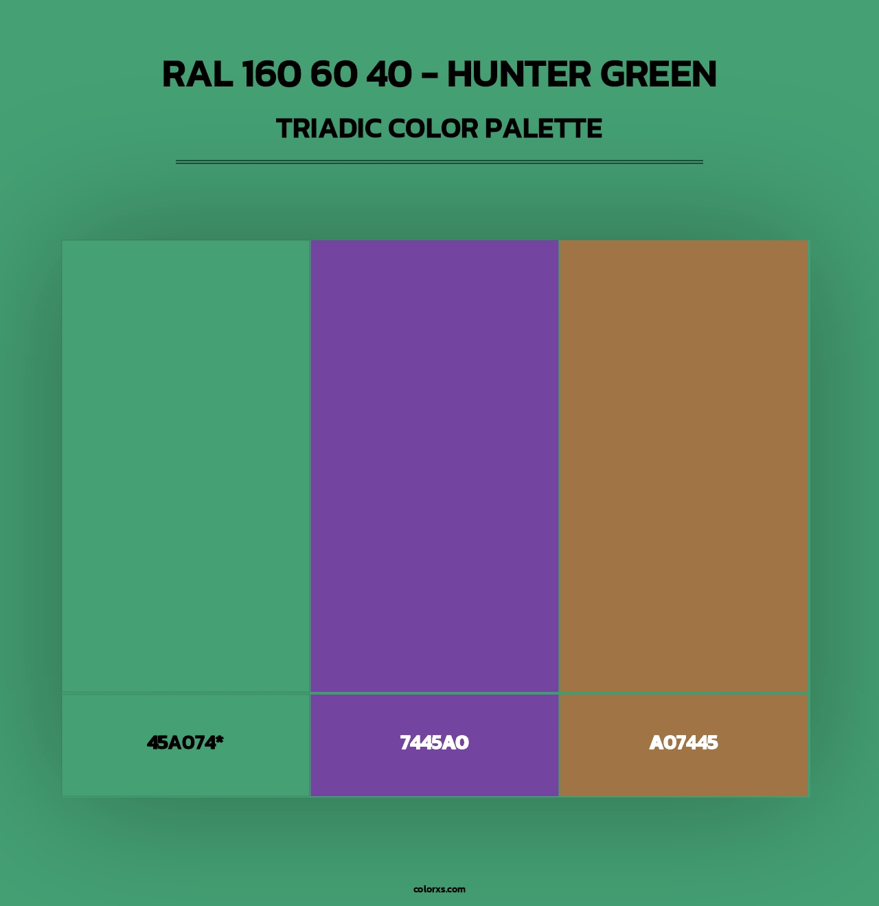 RAL 160 60 40 - Hunter Green - Triadic Color Palette