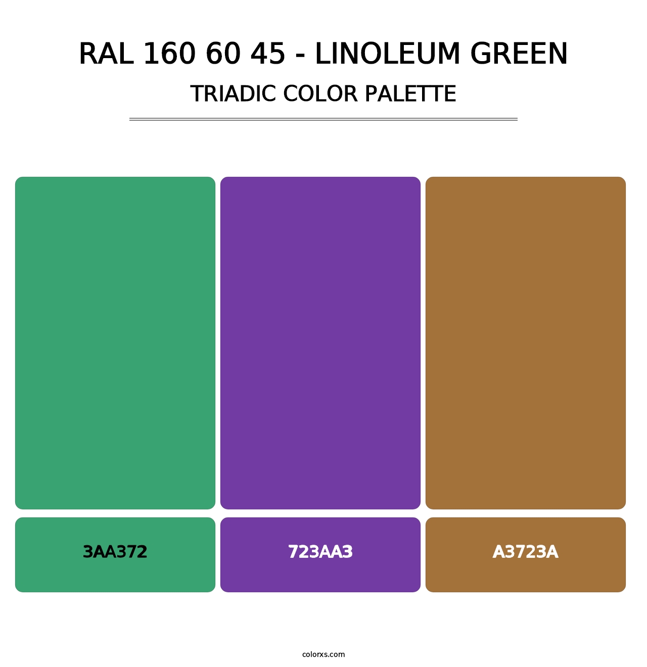 RAL 160 60 45 - Linoleum Green - Triadic Color Palette
