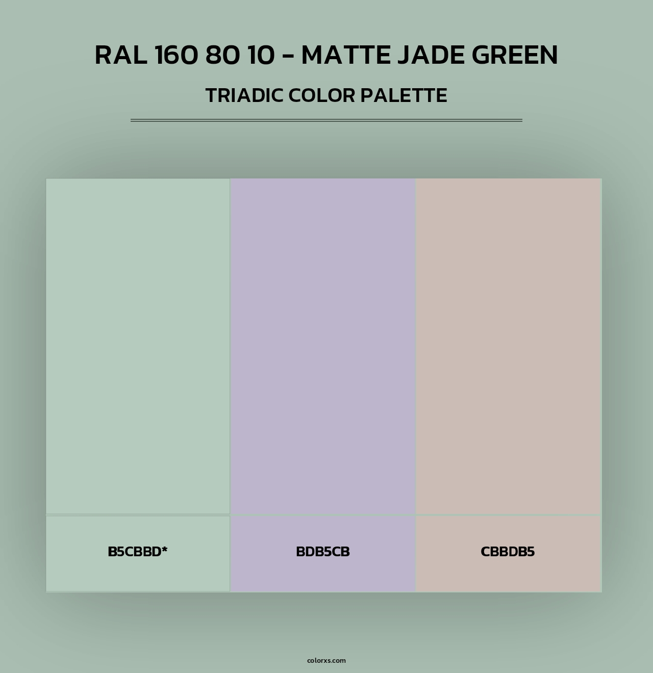 RAL 160 80 10 - Matte Jade Green - Triadic Color Palette