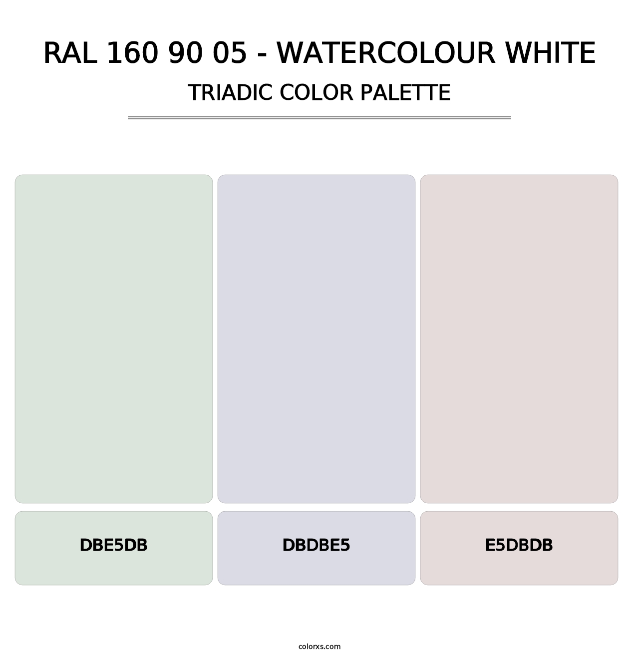 RAL 160 90 05 - Watercolour White - Triadic Color Palette