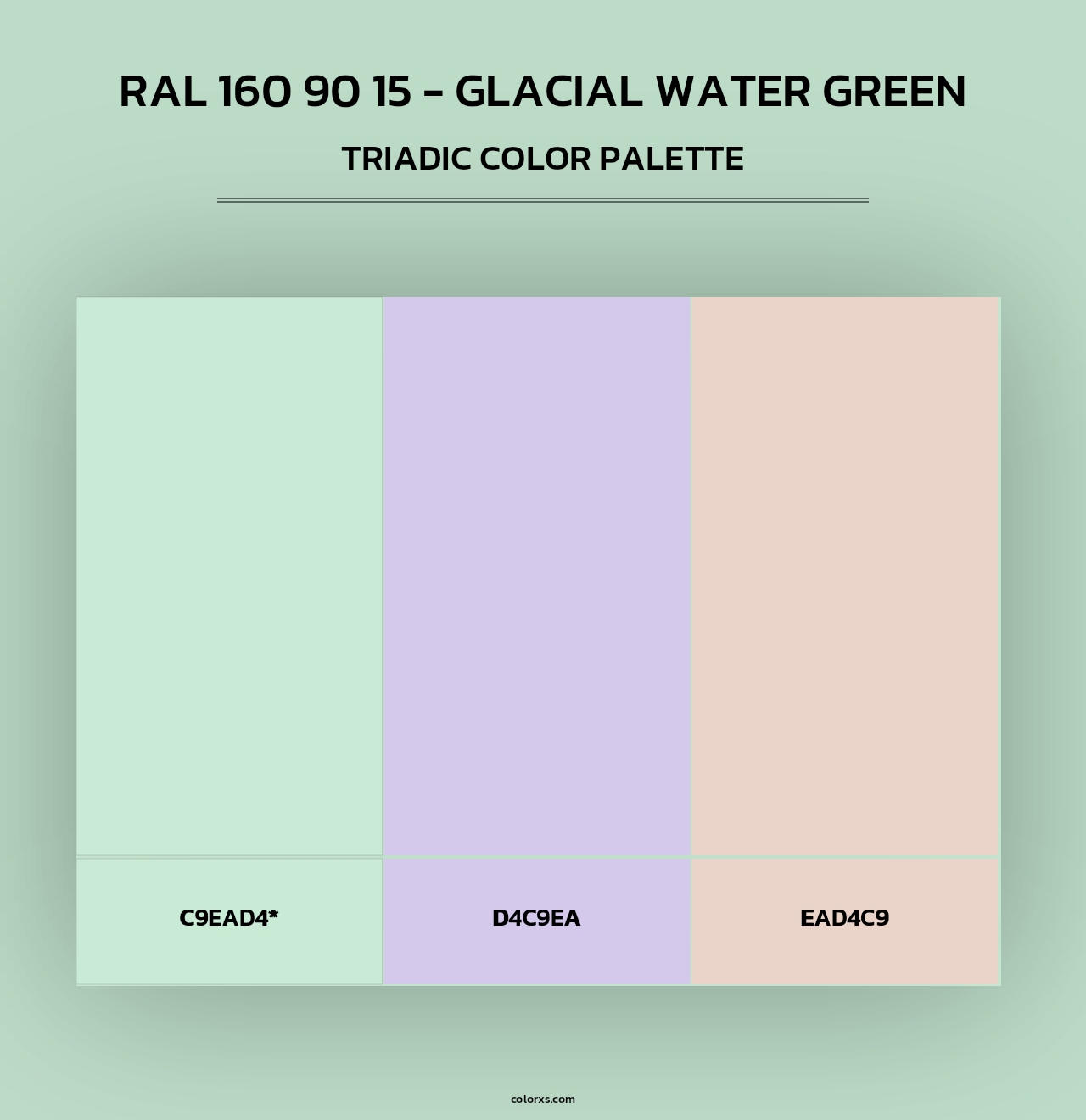 RAL 160 90 15 - Glacial Water Green - Triadic Color Palette