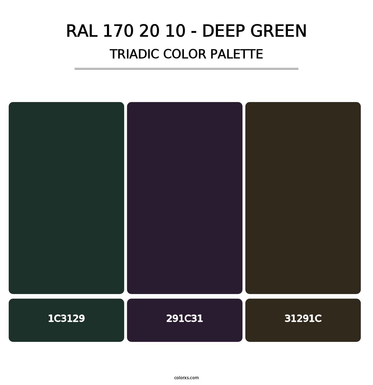 RAL 170 20 10 - Deep Green - Triadic Color Palette