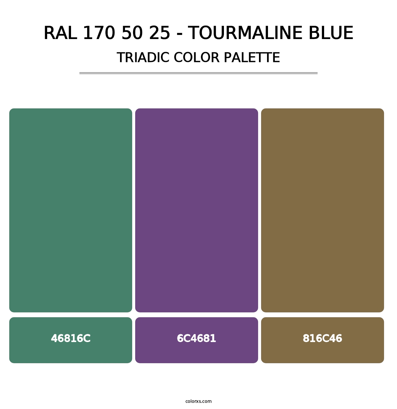 RAL 170 50 25 - Tourmaline Blue - Triadic Color Palette