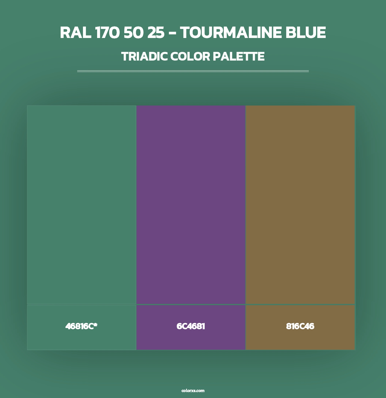 RAL 170 50 25 - Tourmaline Blue - Triadic Color Palette