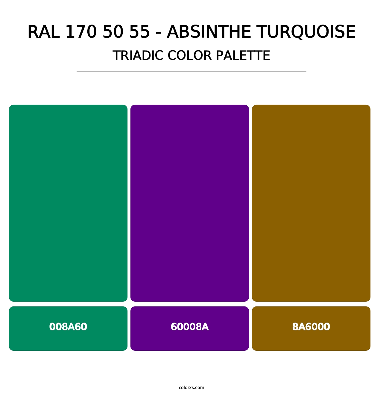RAL 170 50 55 - Absinthe Turquoise - Triadic Color Palette