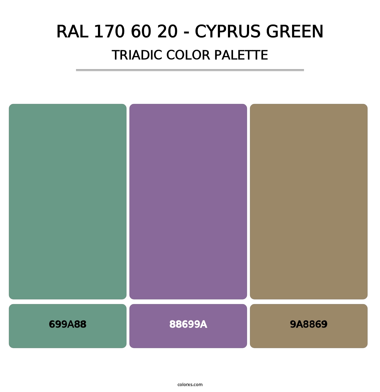 RAL 170 60 20 - Cyprus Green - Triadic Color Palette