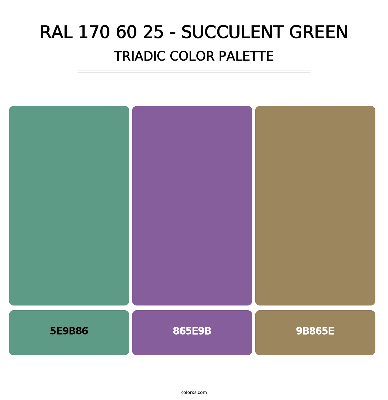 RAL 170 60 25 - Succulent Green - Triadic Color Palette