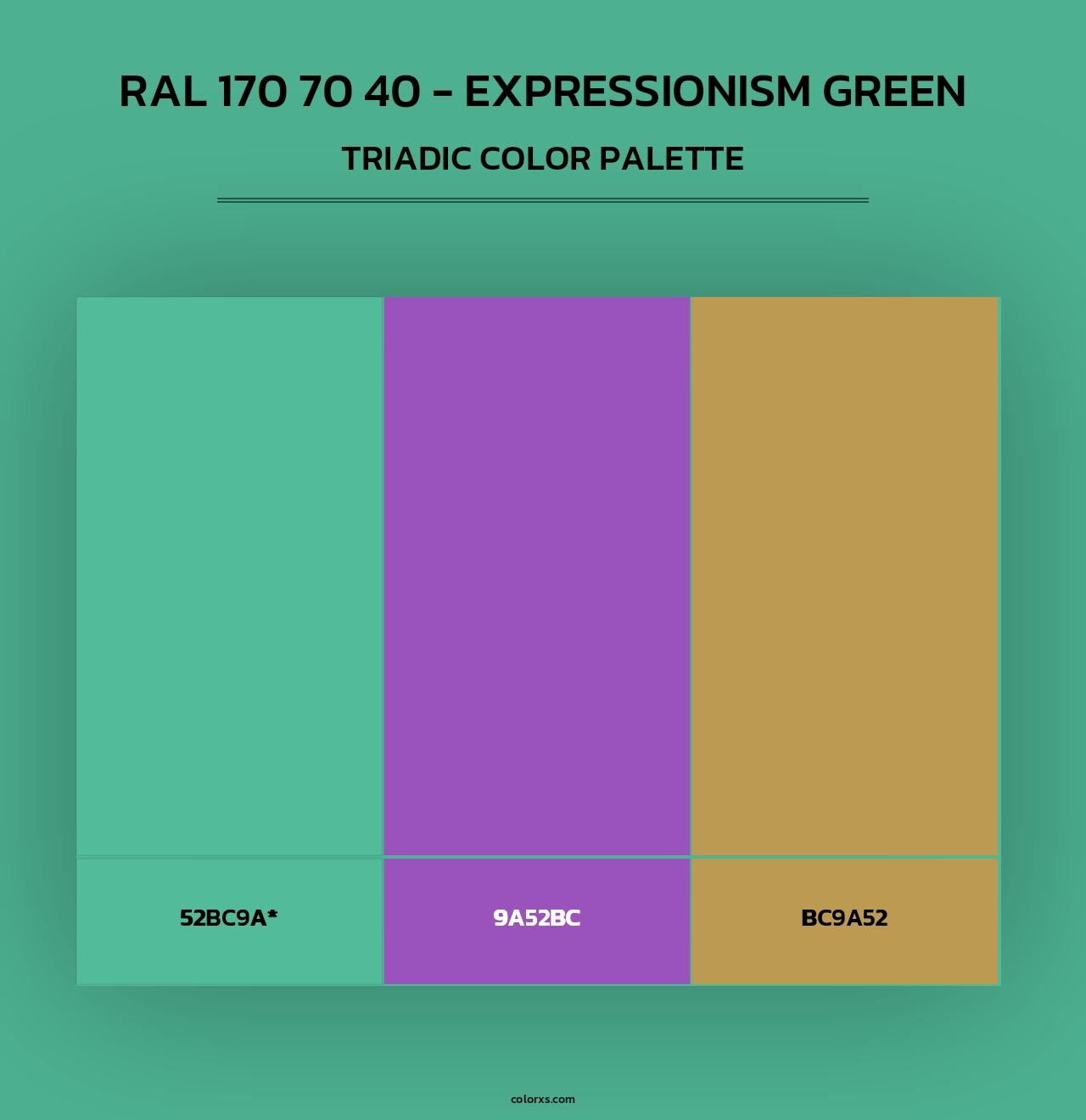 RAL 170 70 40 - Expressionism Green - Triadic Color Palette