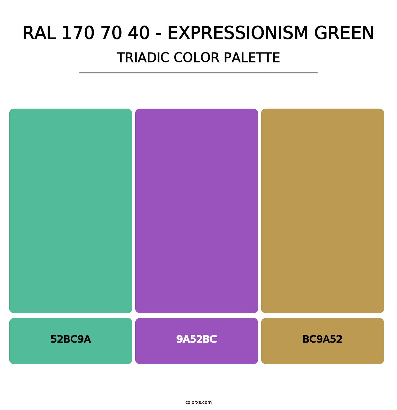 RAL 170 70 40 - Expressionism Green - Triadic Color Palette