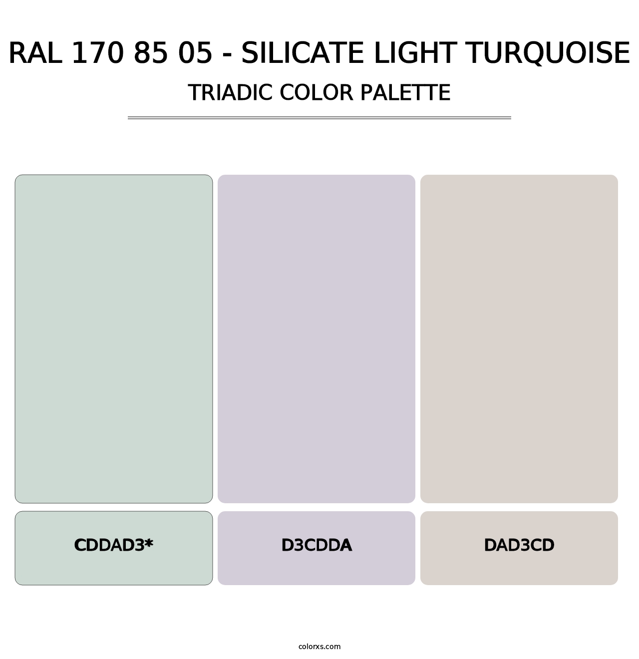 RAL 170 85 05 - Silicate Light Turquoise - Triadic Color Palette