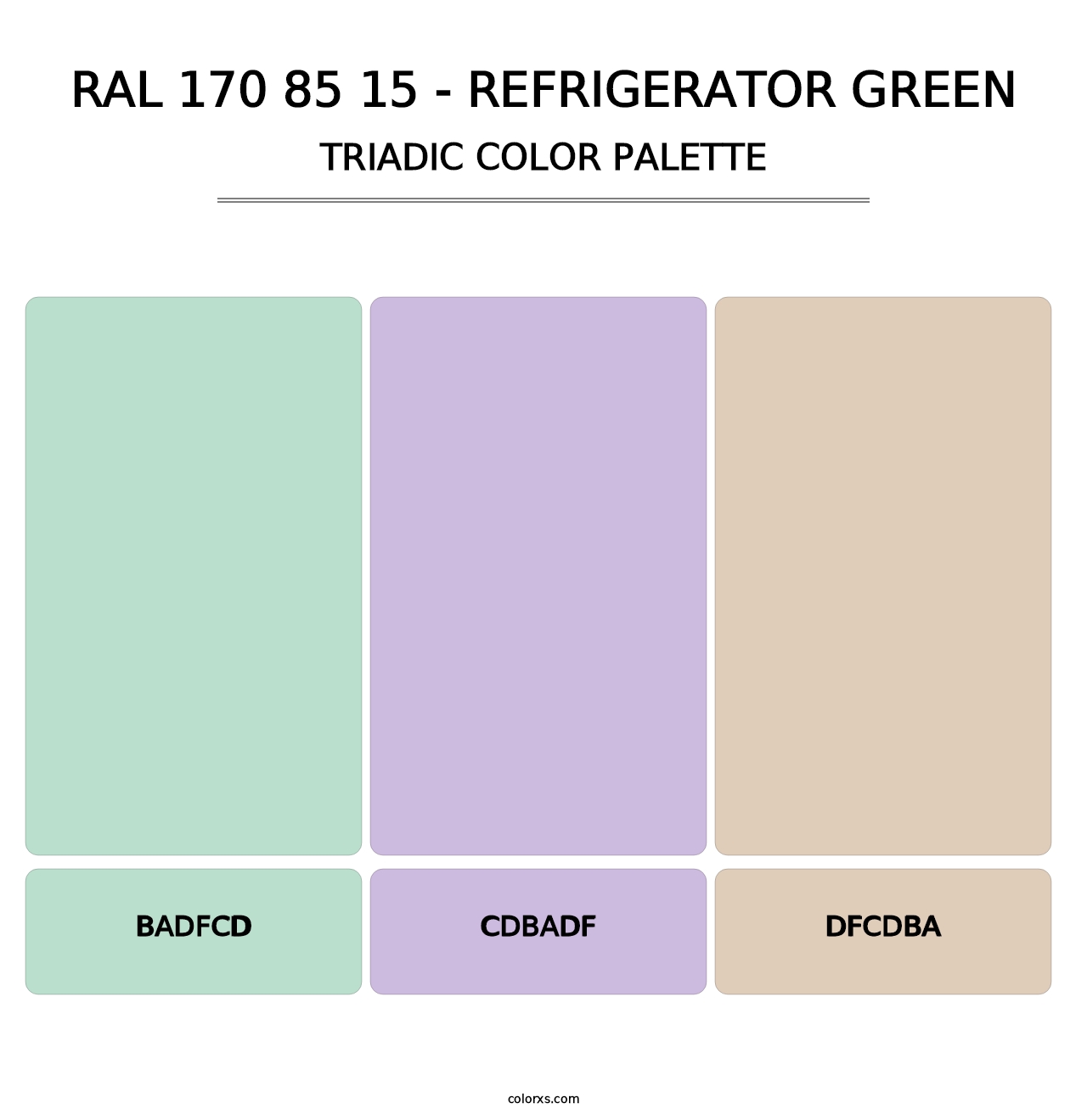 RAL 170 85 15 - Refrigerator Green - Triadic Color Palette