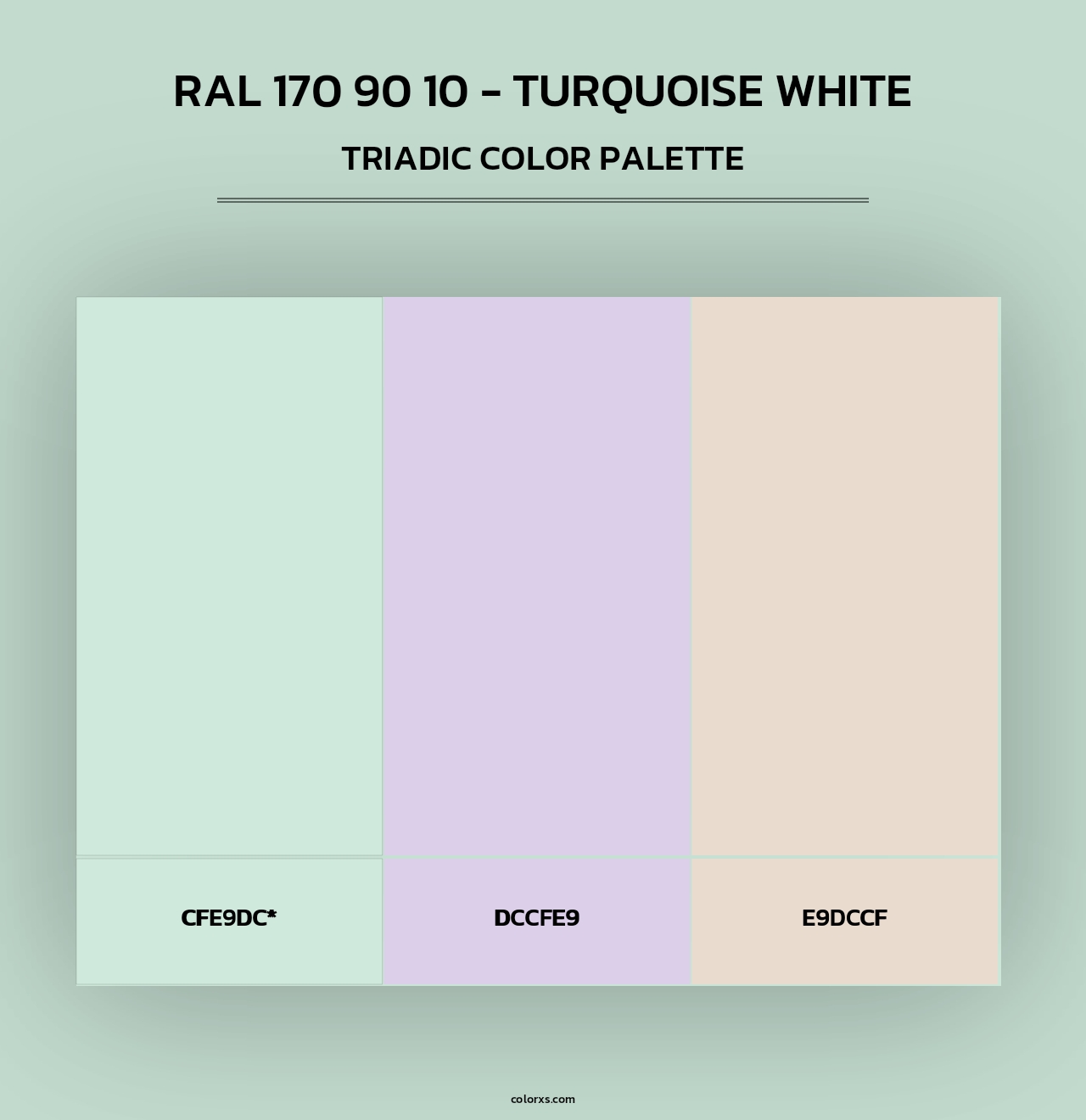 RAL 170 90 10 - Turquoise White - Triadic Color Palette