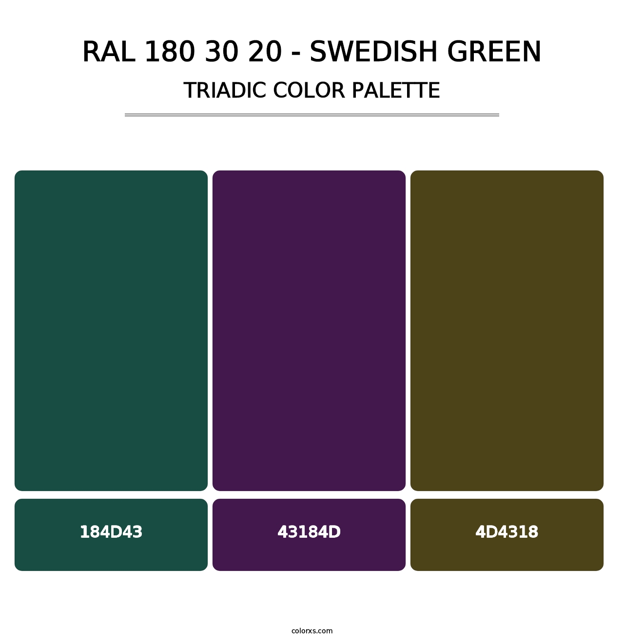 RAL 180 30 20 - Swedish Green - Triadic Color Palette