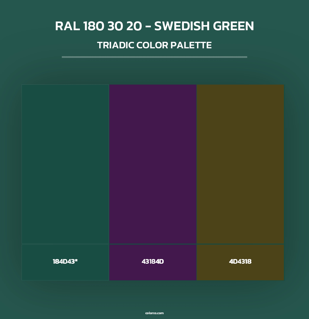 RAL 180 30 20 - Swedish Green - Triadic Color Palette