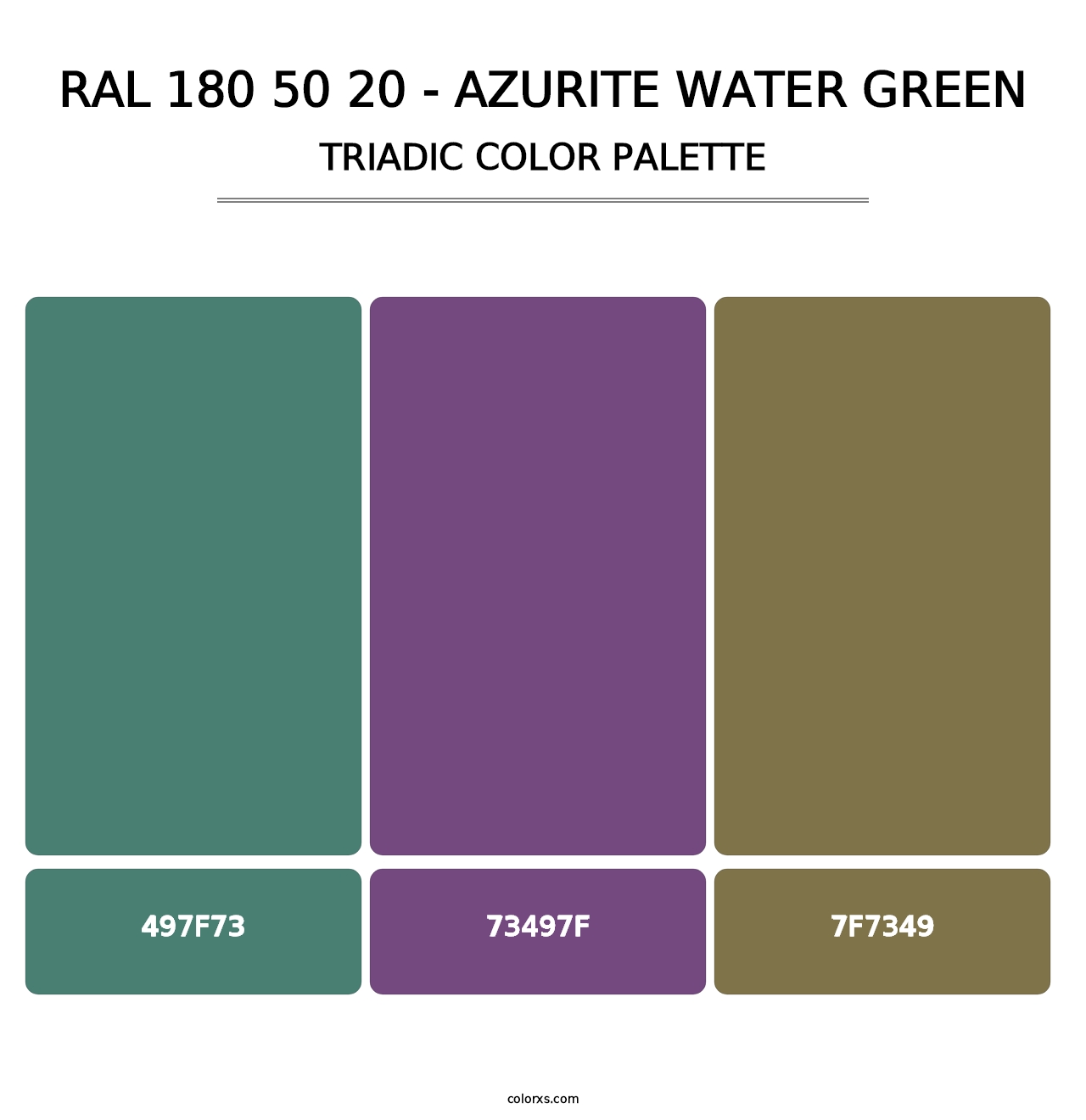 RAL 180 50 20 - Azurite Water Green - Triadic Color Palette