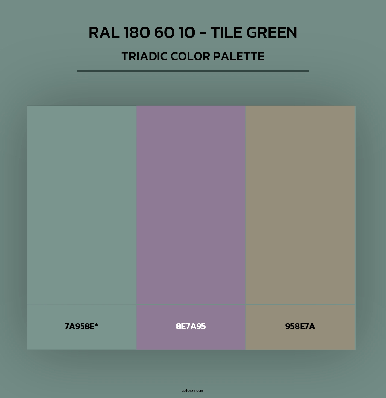 RAL 180 60 10 - Tile Green - Triadic Color Palette