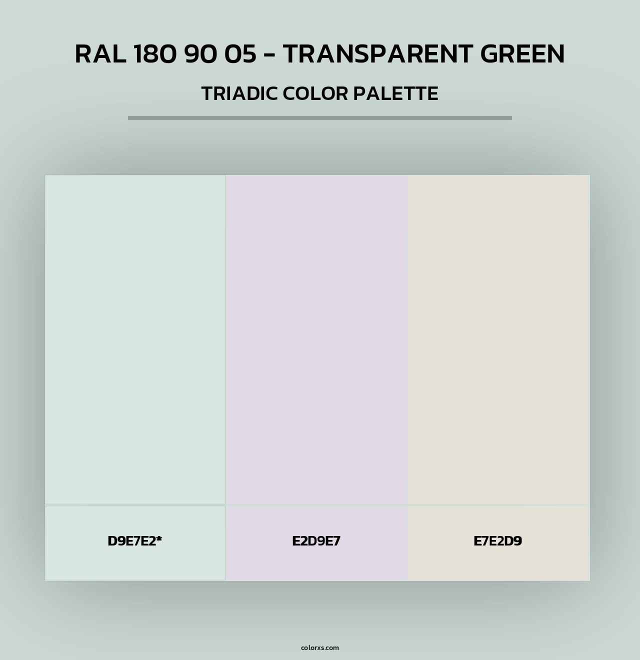 RAL 180 90 05 - Transparent Green - Triadic Color Palette