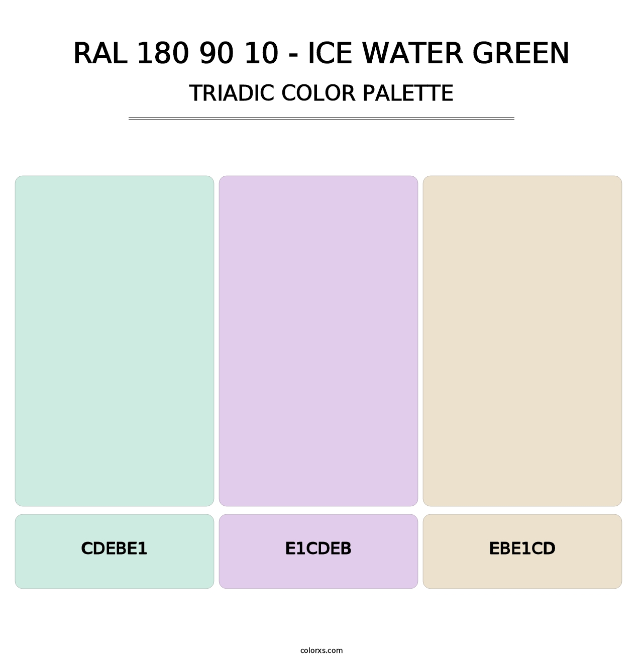RAL 180 90 10 - Ice Water Green - Triadic Color Palette
